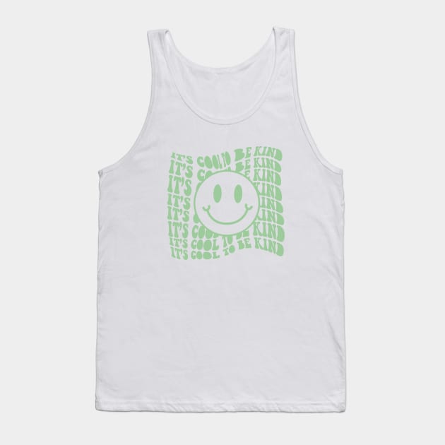 It's Cool To Be Kind Tank Top by Taylor Thompson Art